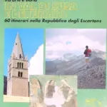 Escursionismo tra arte e storia in Valle Susa e Delfinato